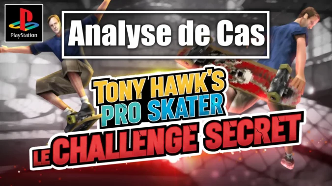 article analyse de cas script tony hawk pro skater le challenge secret la quête de la carrière parfaite YouTube