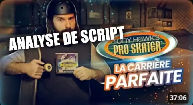 cover analyse de script Tony Hawk Pro Skater la carrière parfaite La chaine d'Edward